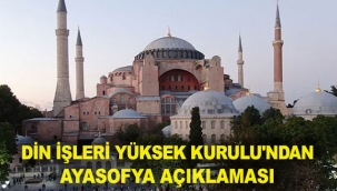 Din İşleri Yüksek Kurulu'ndan Ayasofya açıklaması