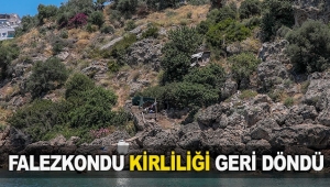 Falezkondu kirliliği geri döndü