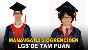 Manavgatlı 2 öğrenciden LGS'de tam puan