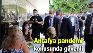 Antalya pandemi konusunda güvenli
