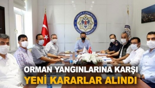 Orman yangınlarına karşı yeni kararlar alındı