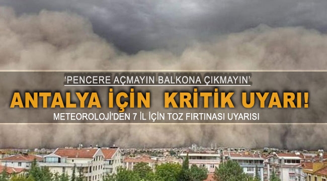 ANTALYA İÇİN KRİTİK UYARI!