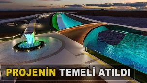 Projenin temeli atıldı