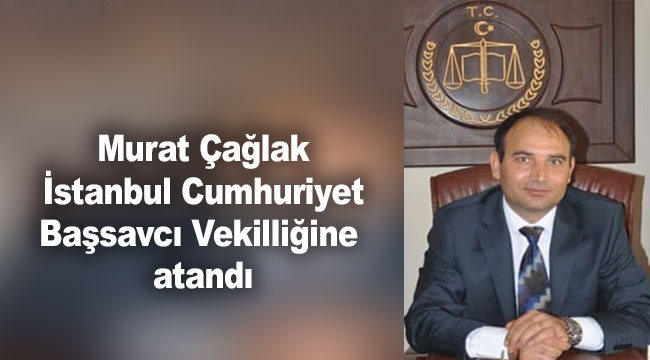 murat caglak istanbul cumhuriyet bassavci vekilligine atandi gazetebir