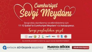 Cumhuriyet Sevgi Meydanı etkinliği düzenlenecek