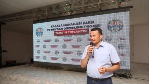 Kasaba Çarşı ve Meydan Düzenleme Projesi tanıtıldı