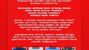 Antalyaspor, 4 tesisini depremzedelere açtı