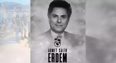 Trabzonspor'un eski başkanı Ahmet Salih Erdem, hayatını kaybetti