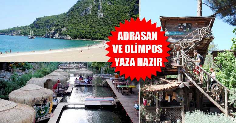 ADRASAN VE OLİMPOS YAZA HAZIR