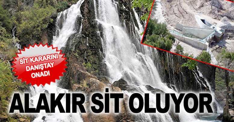 Alakır SİT oluyor