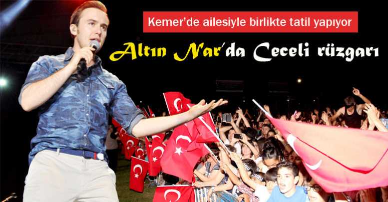 Altın Nar’da Ceceli rüzgarı