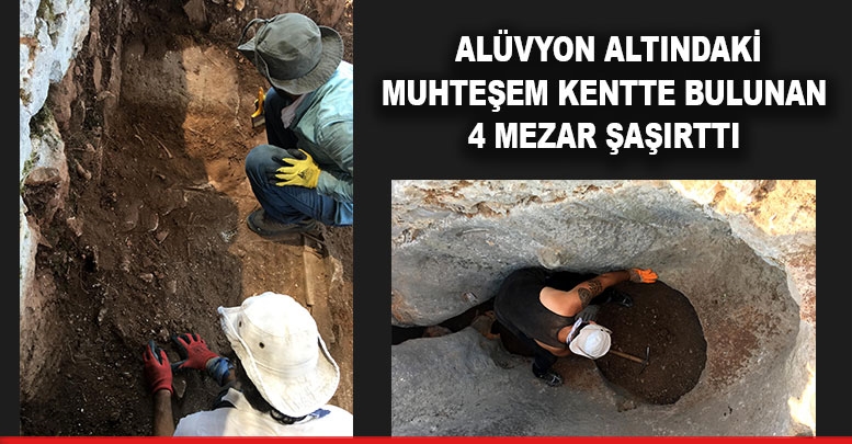 Alüvyon altındaki muhteşem kentte bulunan 4 mezar şaşırttı
