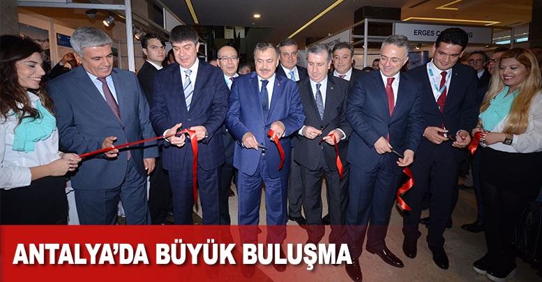 Antalya’da büyük buluşma