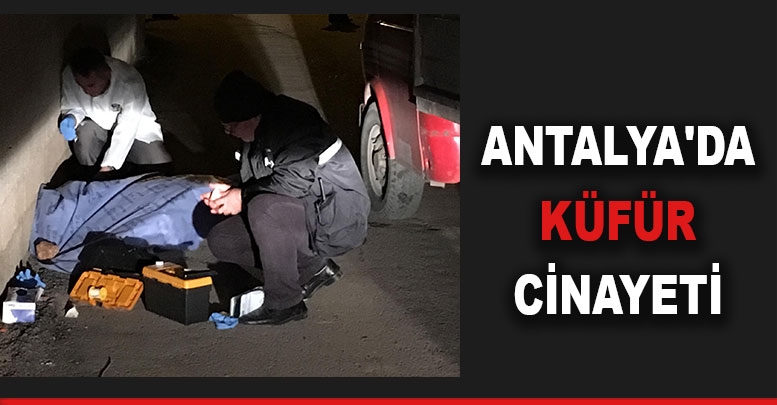 Antalya'da küfür cinayeti