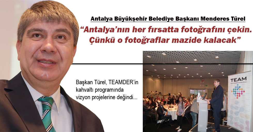 Antalya değişecek
