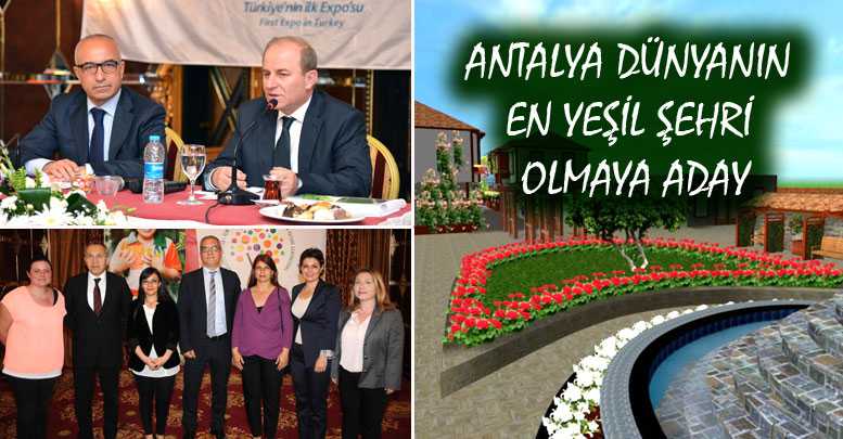 Antalya dünyanın en yeşil şehri olmaya aday