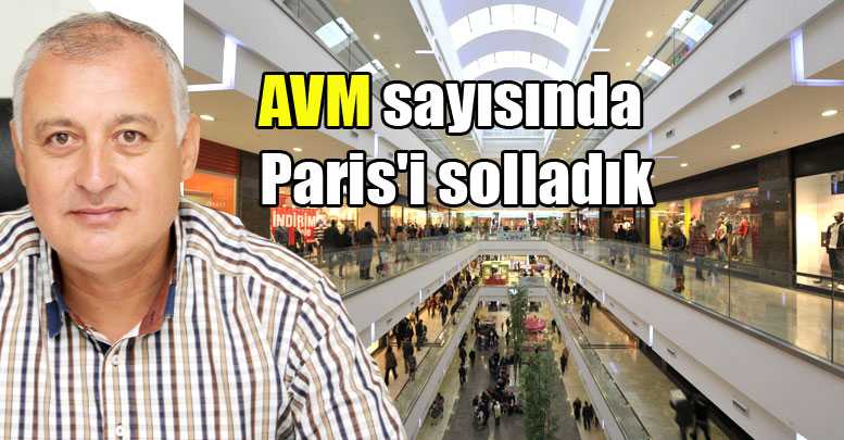 AVM sayısında Paris'i solladık