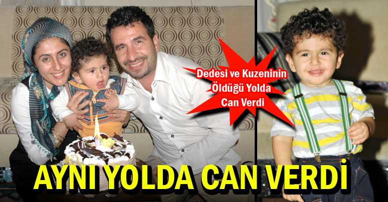 AYNI YOLDA CAN VERDİ