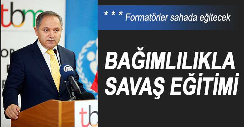 Bağımlılıkla savaş eğitimi