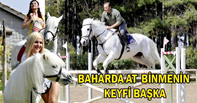 Baharda at binmenin keyfi başka