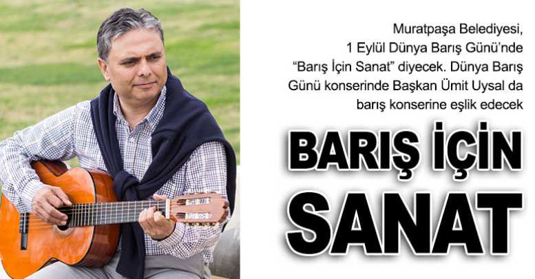Barış için sanat