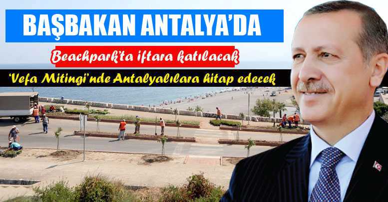 Başbakan Antalya’da