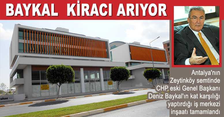 Baykal kiracı arıyor