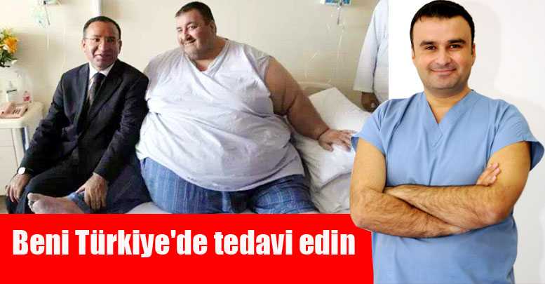 Beni Türkiye'de tedavi edin