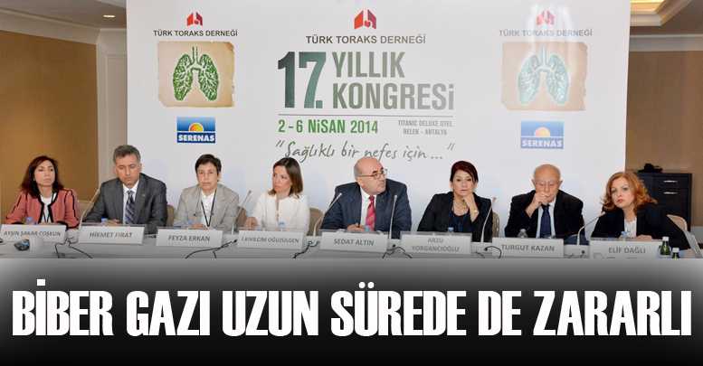 Biber gazı uzun sürede de zararlı