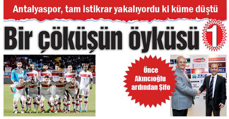 Bir çöküşün öyküsü-1