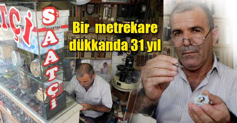 Bir metrekare dükkanda 31 yıl