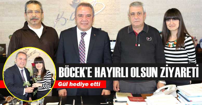 Böcek’e hayırlı olsun ziyareti