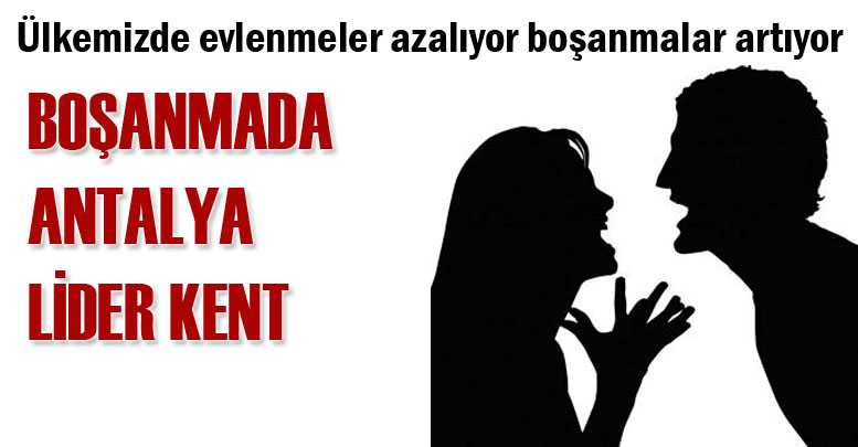 BOŞANMADA ANTALYA LİDER KENT