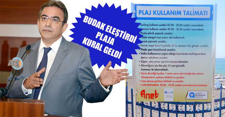 Budak eleştirdi plaja kural geldi