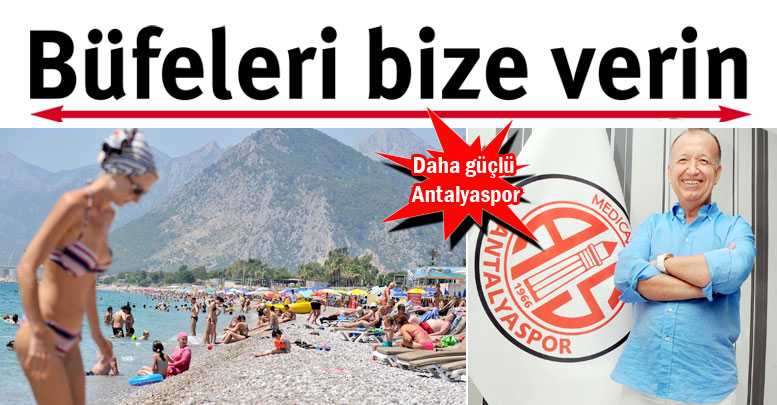 Büfeleri bize verin