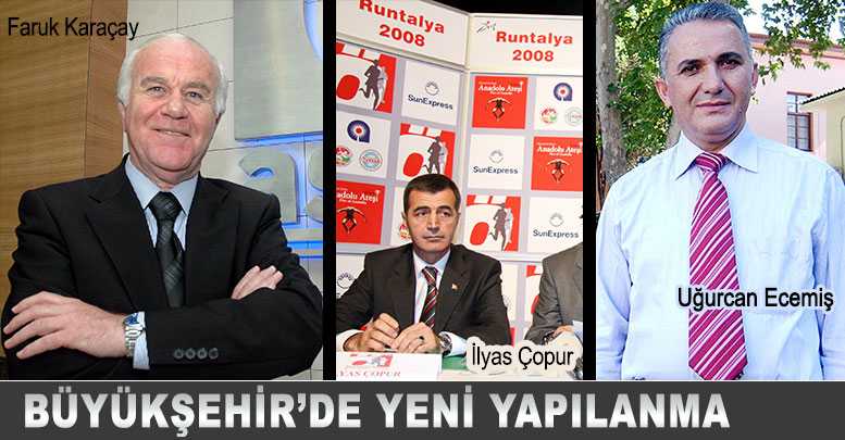 Büyükşehir’de yeni yapılanma