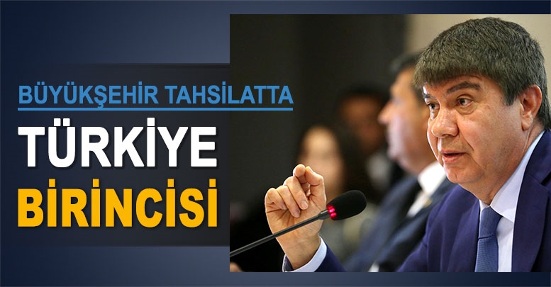 Büyükşehir tahsilatta Türkiye birincisi