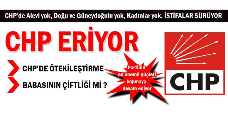 CHP ERİYOR