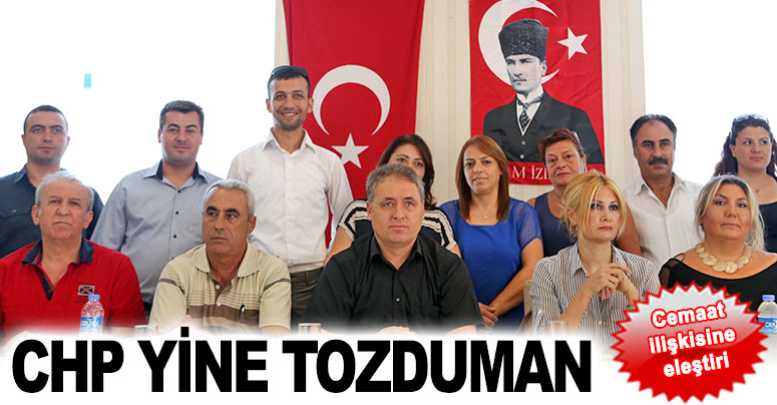 CHP yine tozduman