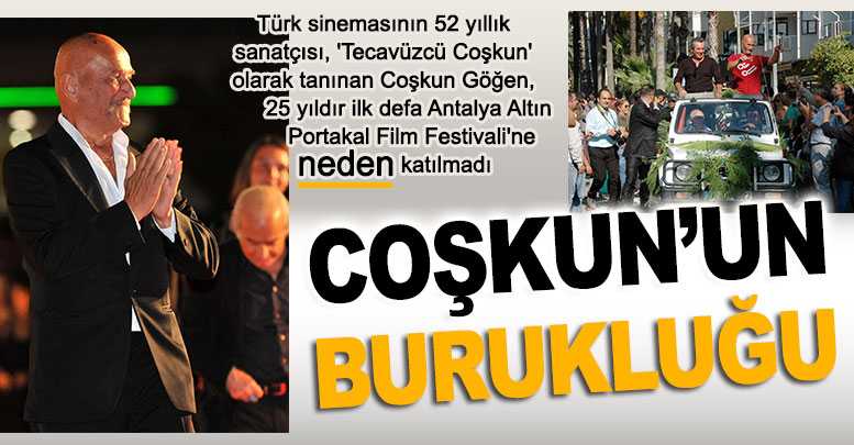 Coşkun’un burukluğu