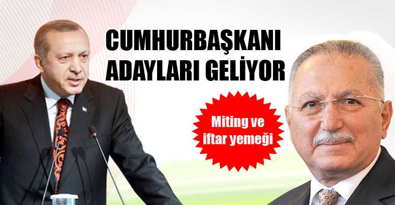 Cumhurbaşkanı adayları geliyor