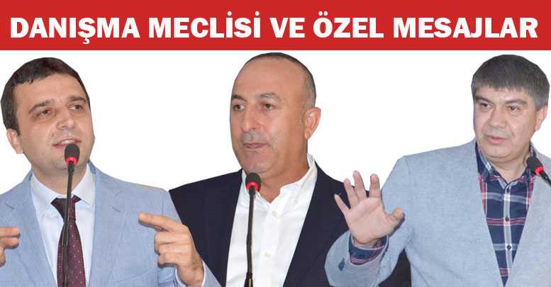 DANIŞMA MECLİSİ VE ÖZEL MESAJLAR