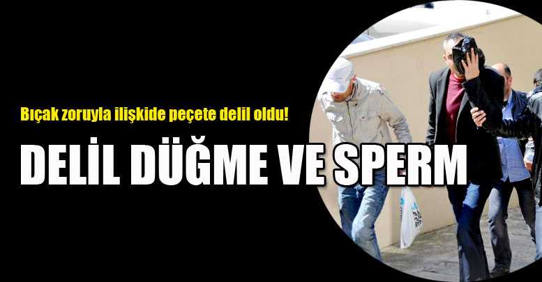 DELİL DÜĞME VE SPERM