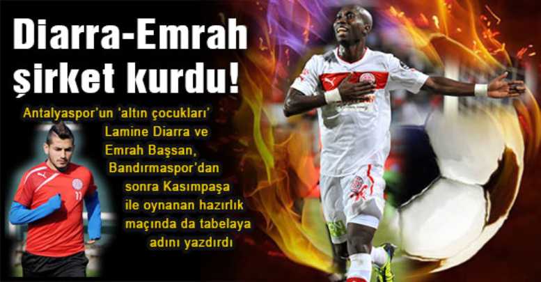 Diarra-Emrah şirket kurdu!