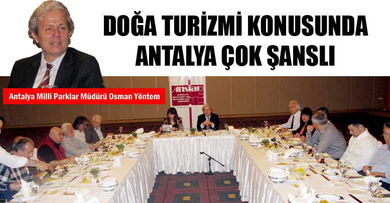Doğa turizmi konusunda Antalya çok şanslı