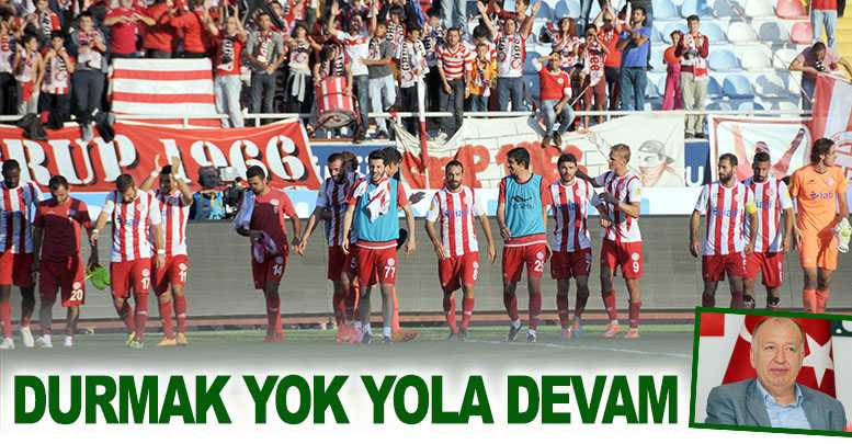 Durmak yok yola devam