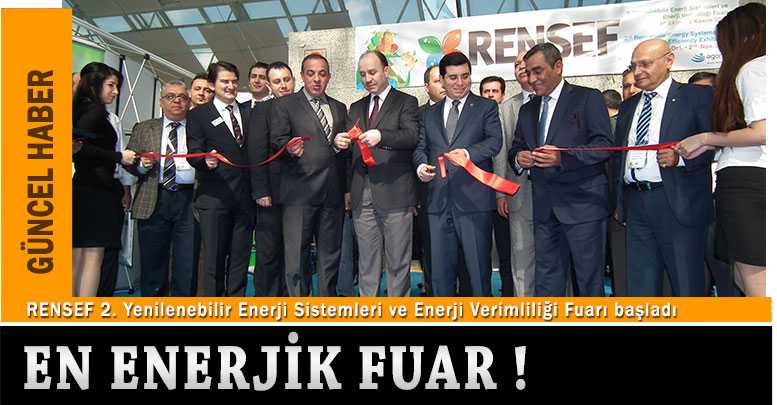 En enerjik fuar !