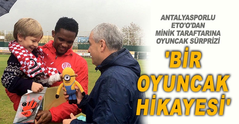 Eto'o'dan taraftarına oyuncak sürprizi