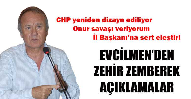 Evcilmen'den zehir zemberek açıklamalar