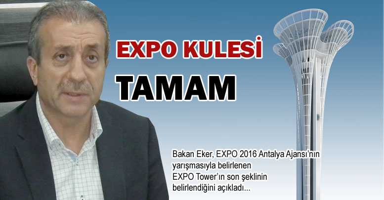 EXPO Kulesi tamam
